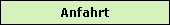 Anfahrt